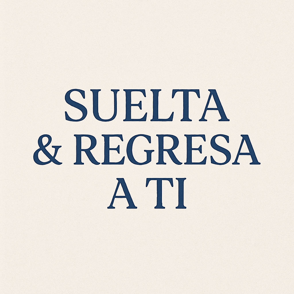 suelta y regresa